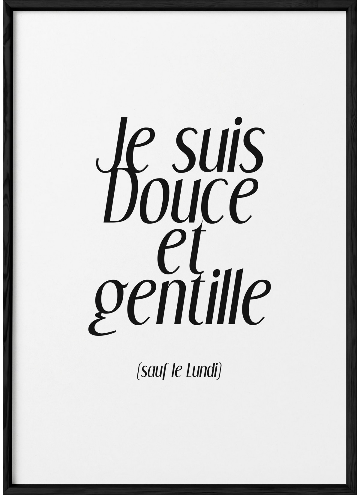 Affiche "Douce et gentille"