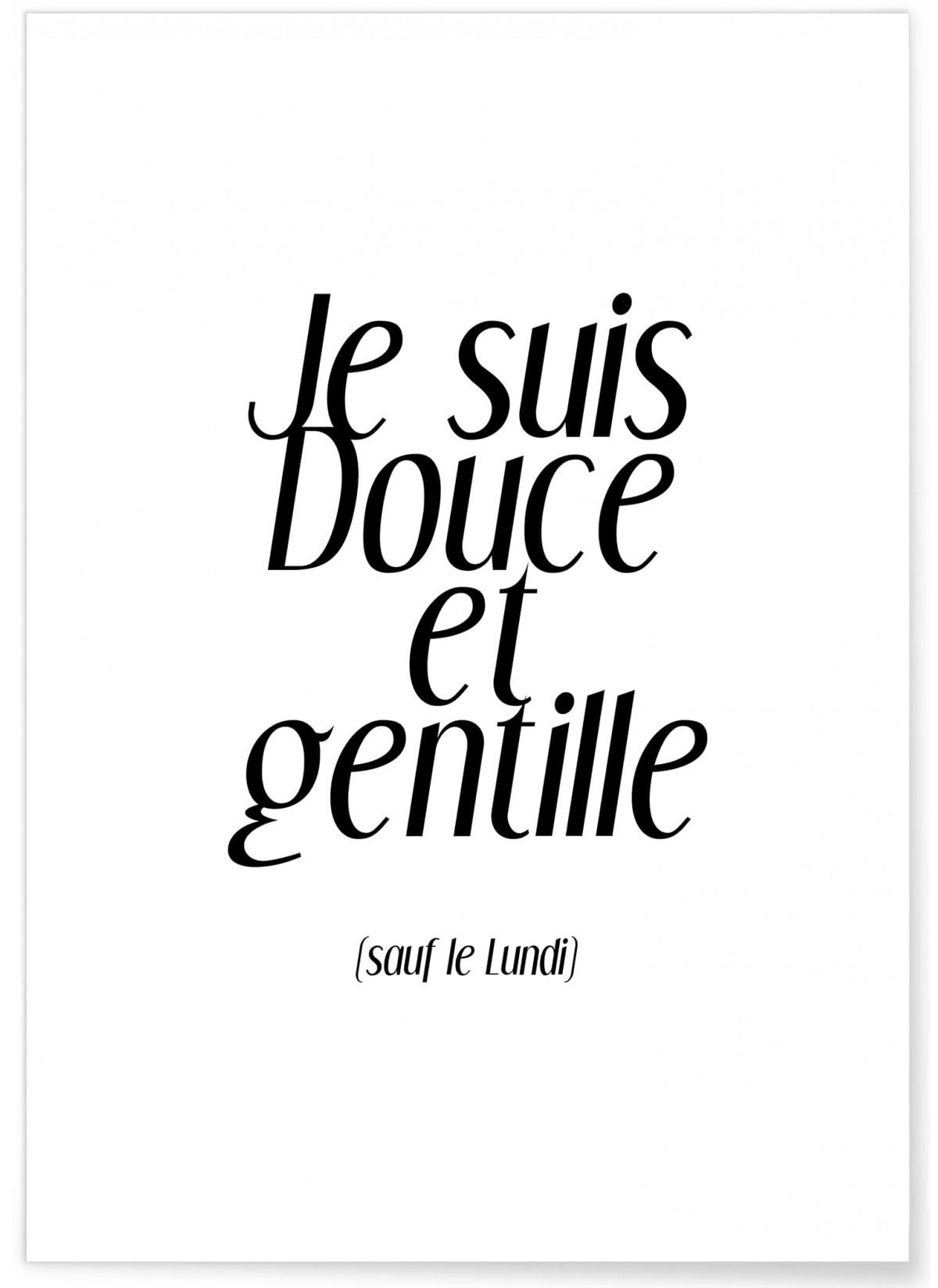 Affiche "Douce et gentille"