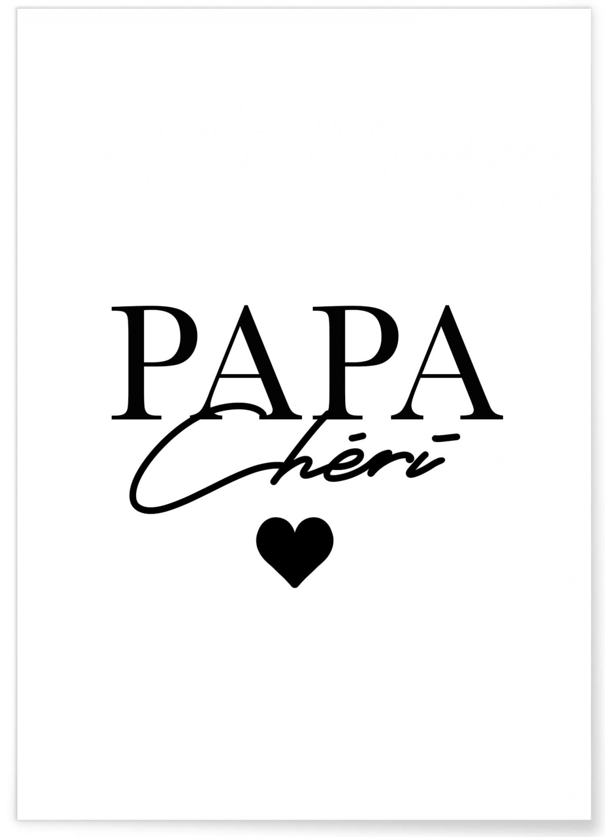 Affiche Papa chéri