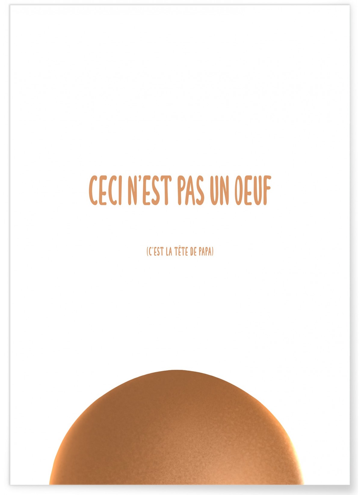 Affiche "Ceci n'est pas un oeuf"