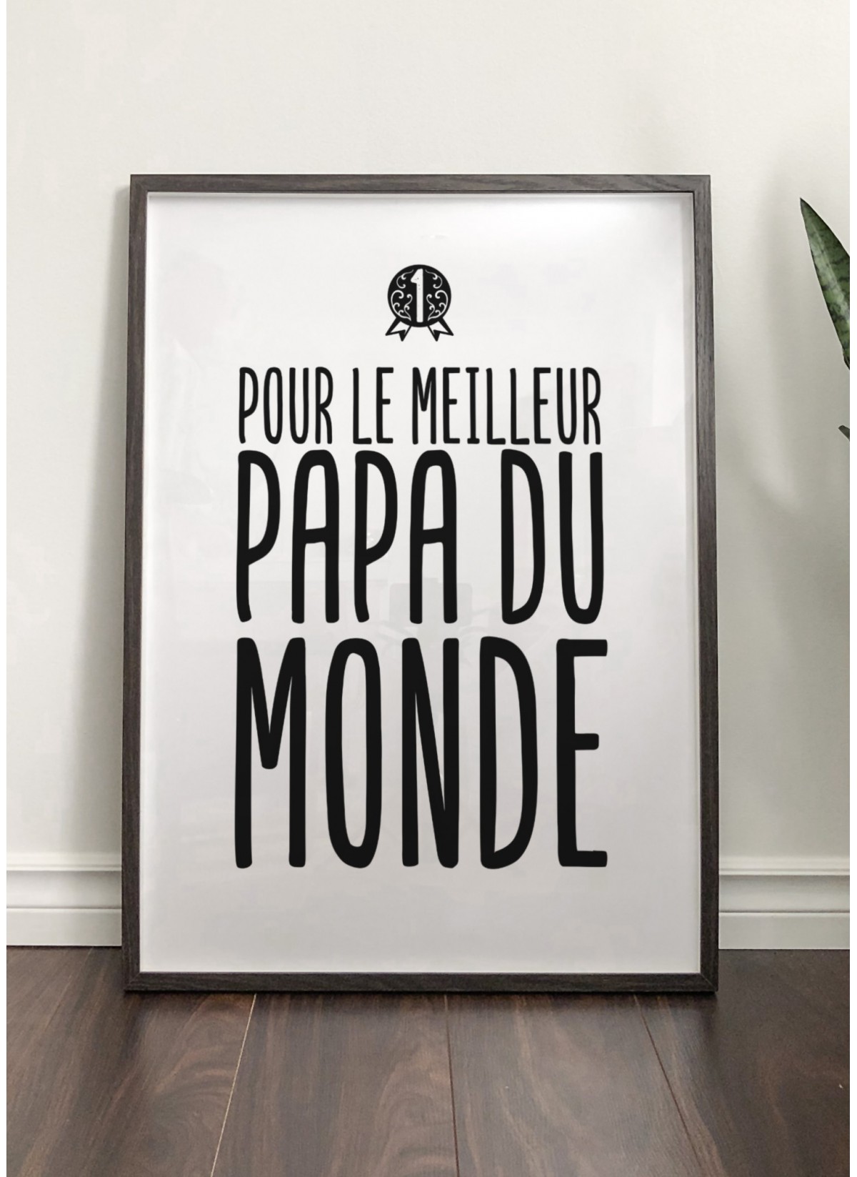 Affiche "Meilleur Papa du Monde"