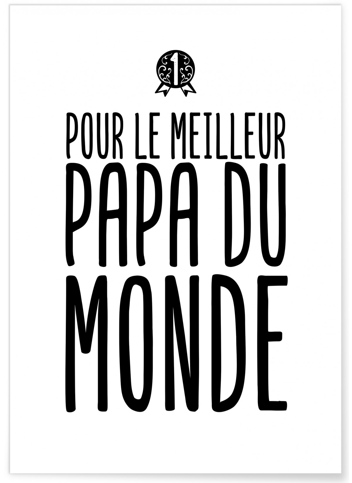 Affiche "Meilleur Papa du Monde"