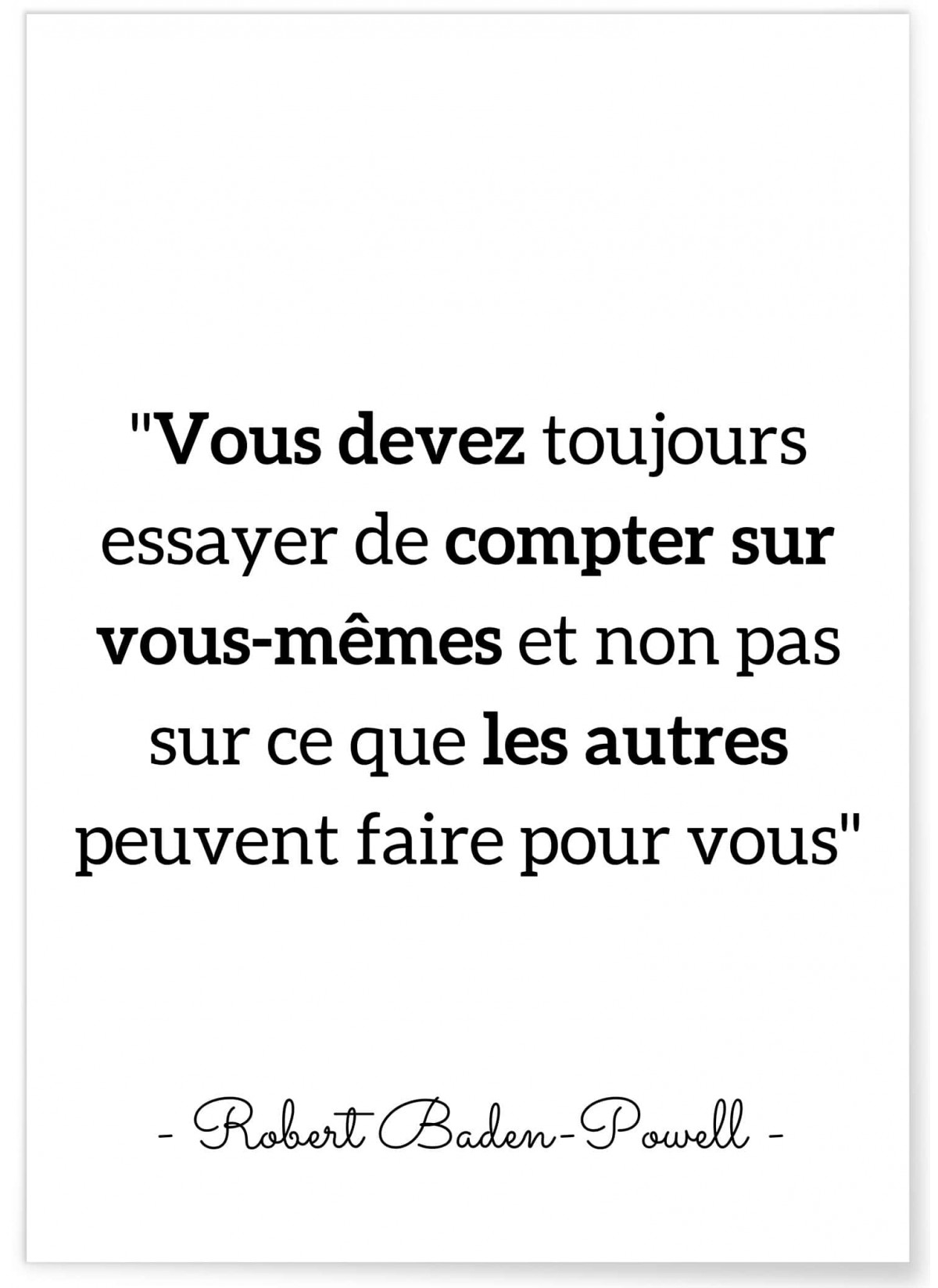 Affiche citation Robert Baden-Powell "Vous devez toujours essayer..."
