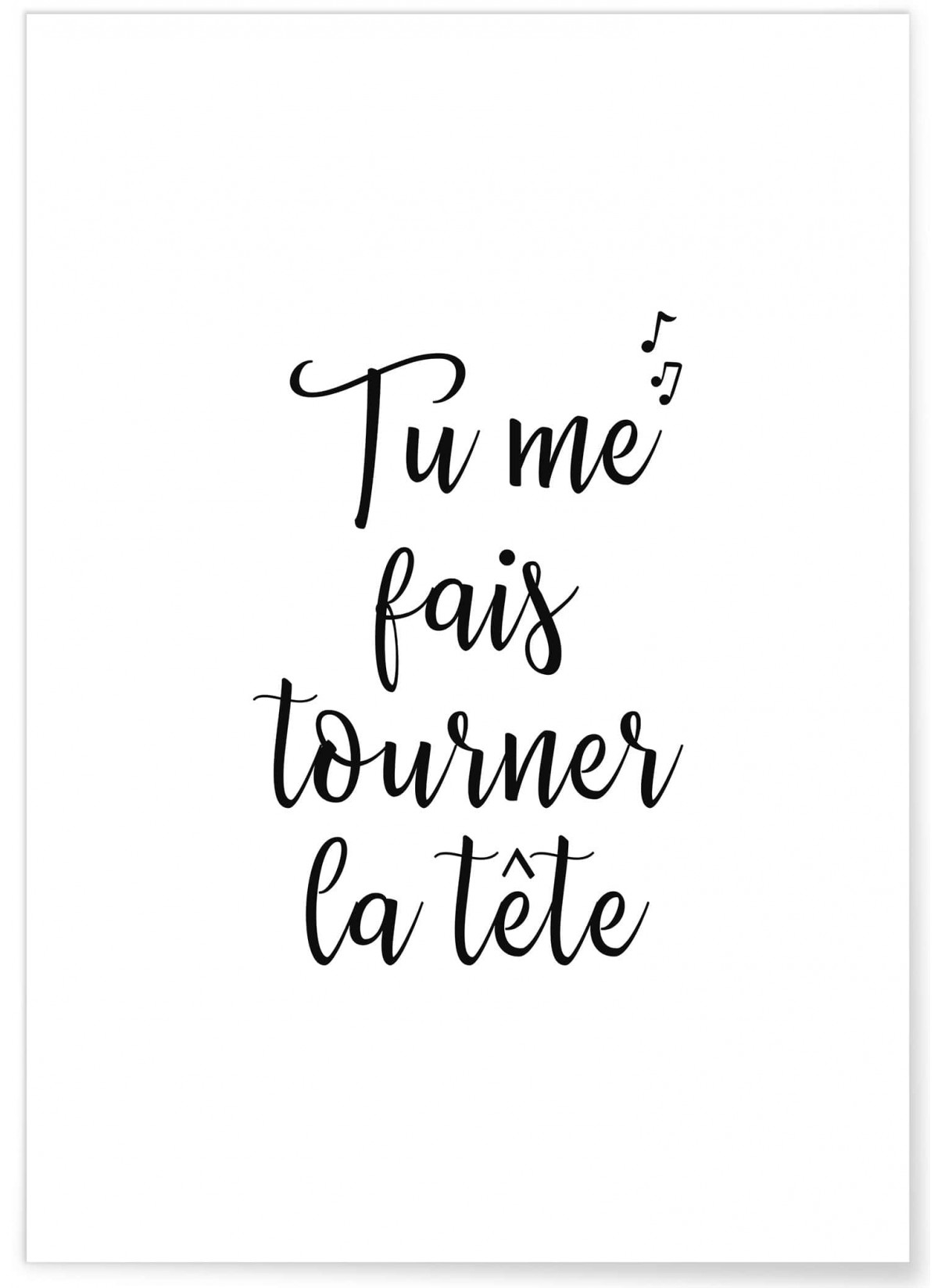 Affiche "Tu me fais tourner la tête"