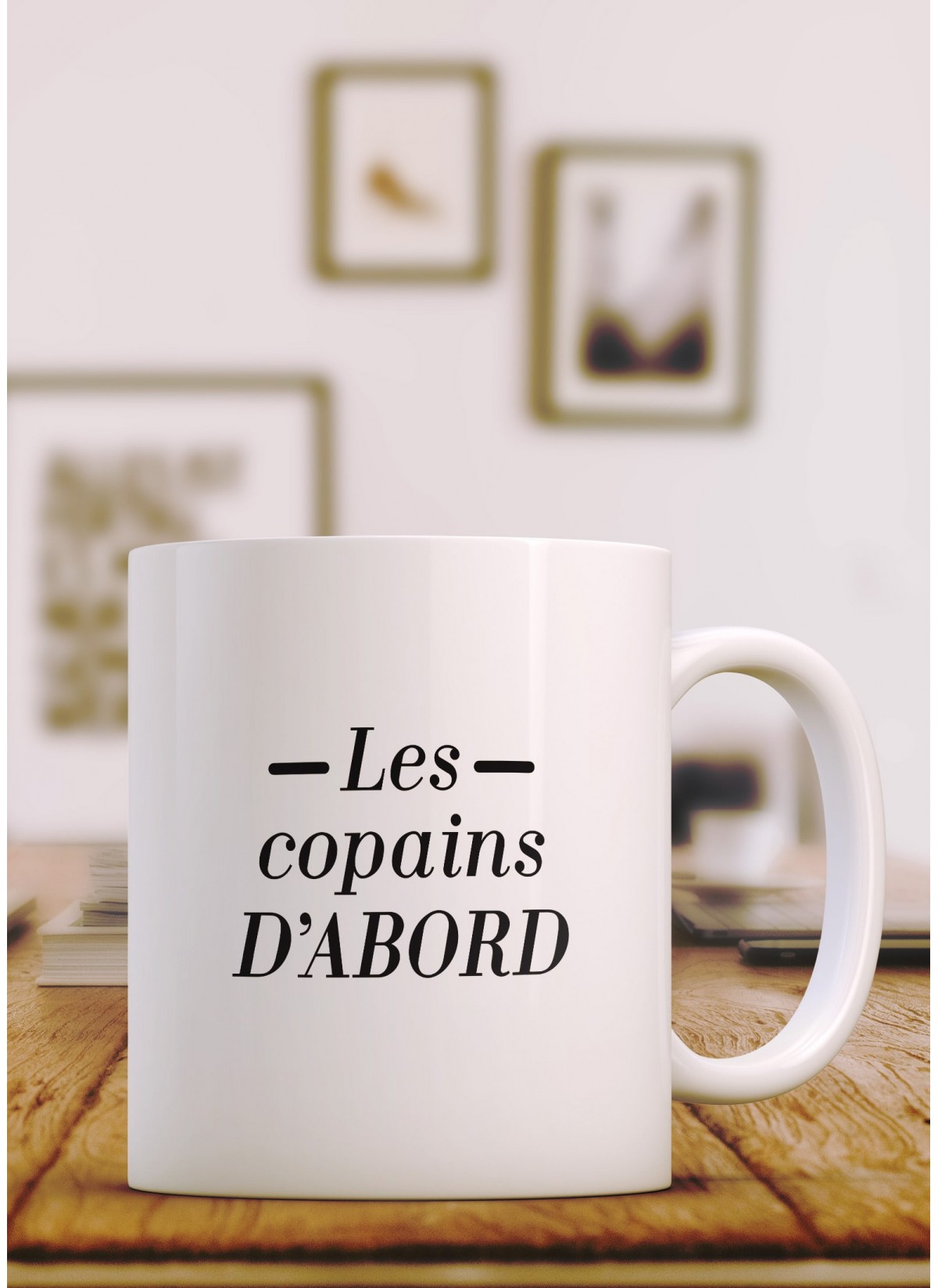 Mug "Les copains d'abord"