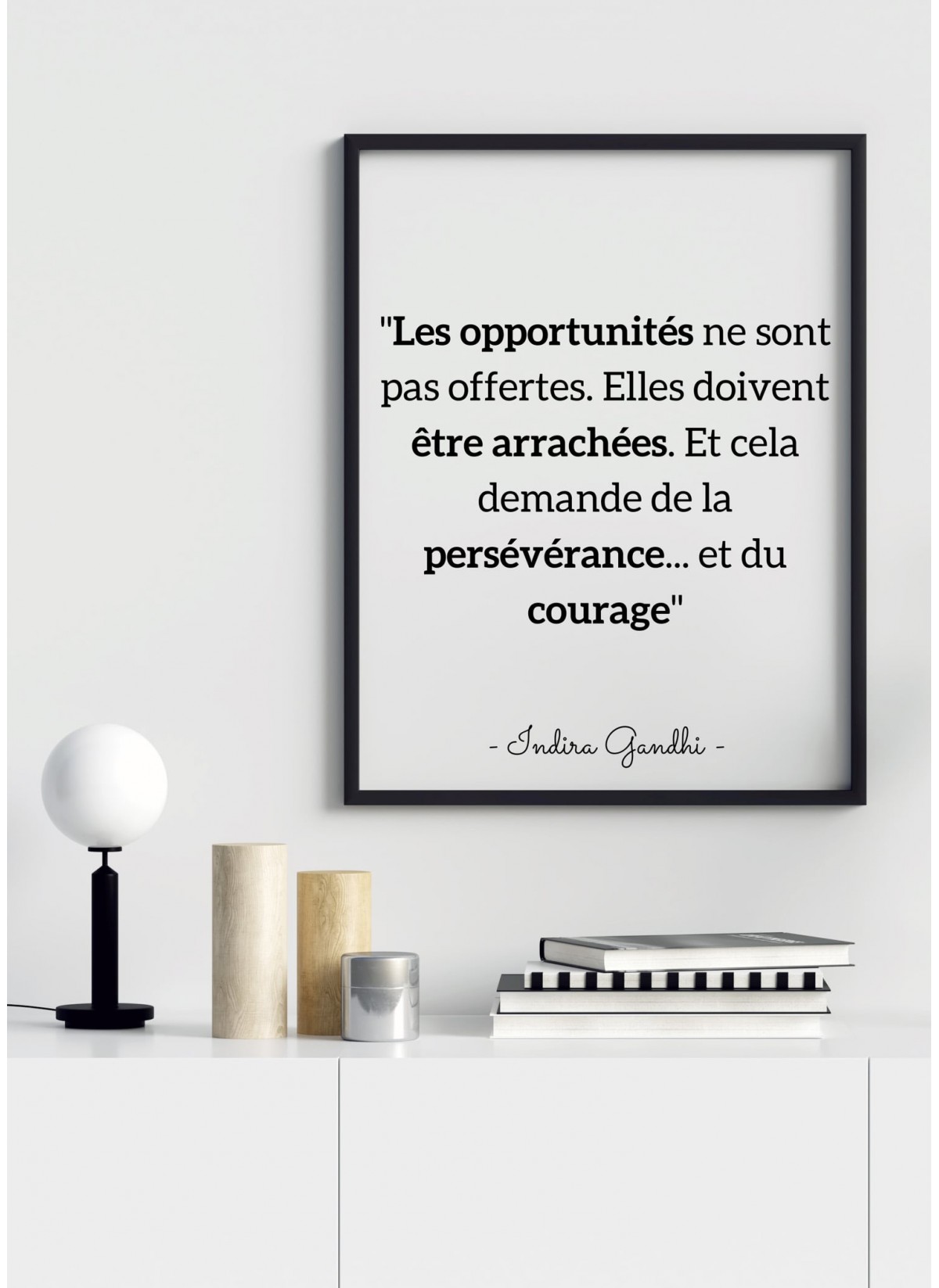 Affiche citation Indira Gandhi "Les opportunités..."