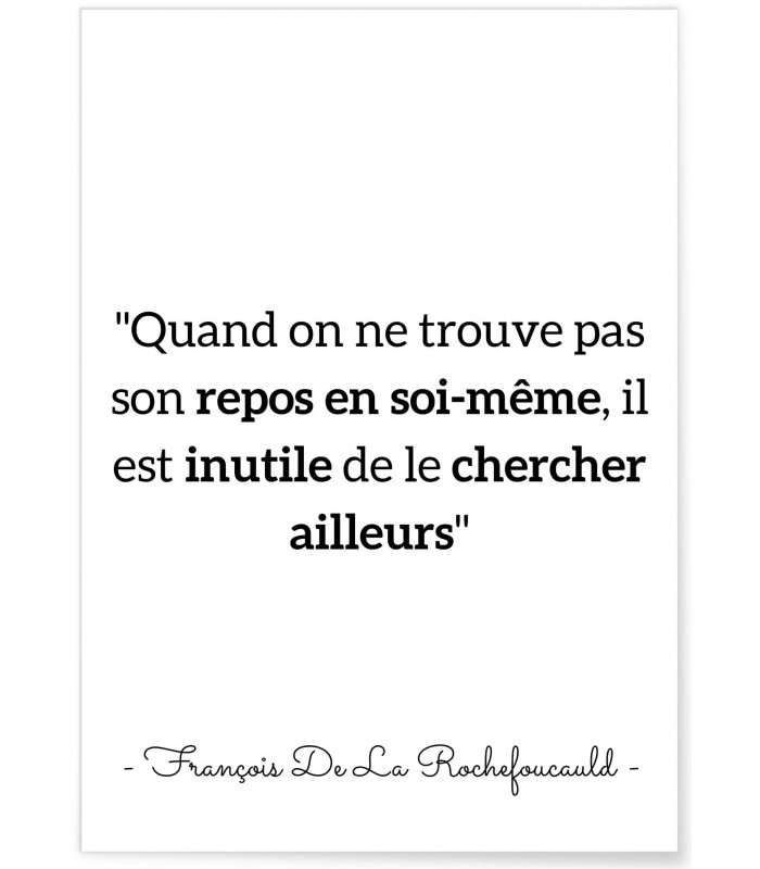 Affiche citation François de la Rochefoucauld "Quand on ne trouve pas..."