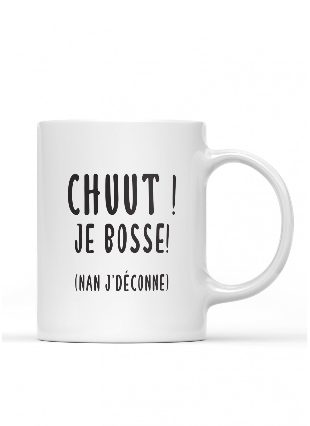 Mug "Chuut ! Je bosse !"