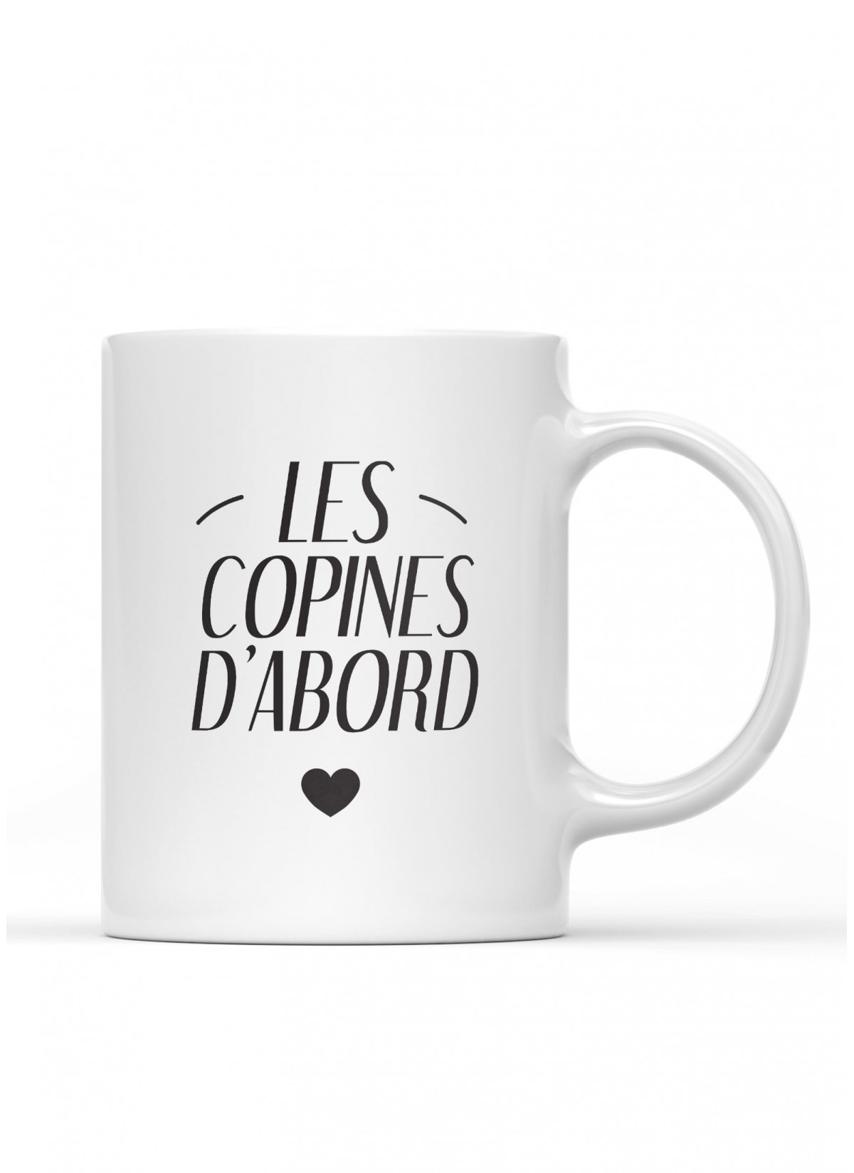 Mug "Les copines d'abord"