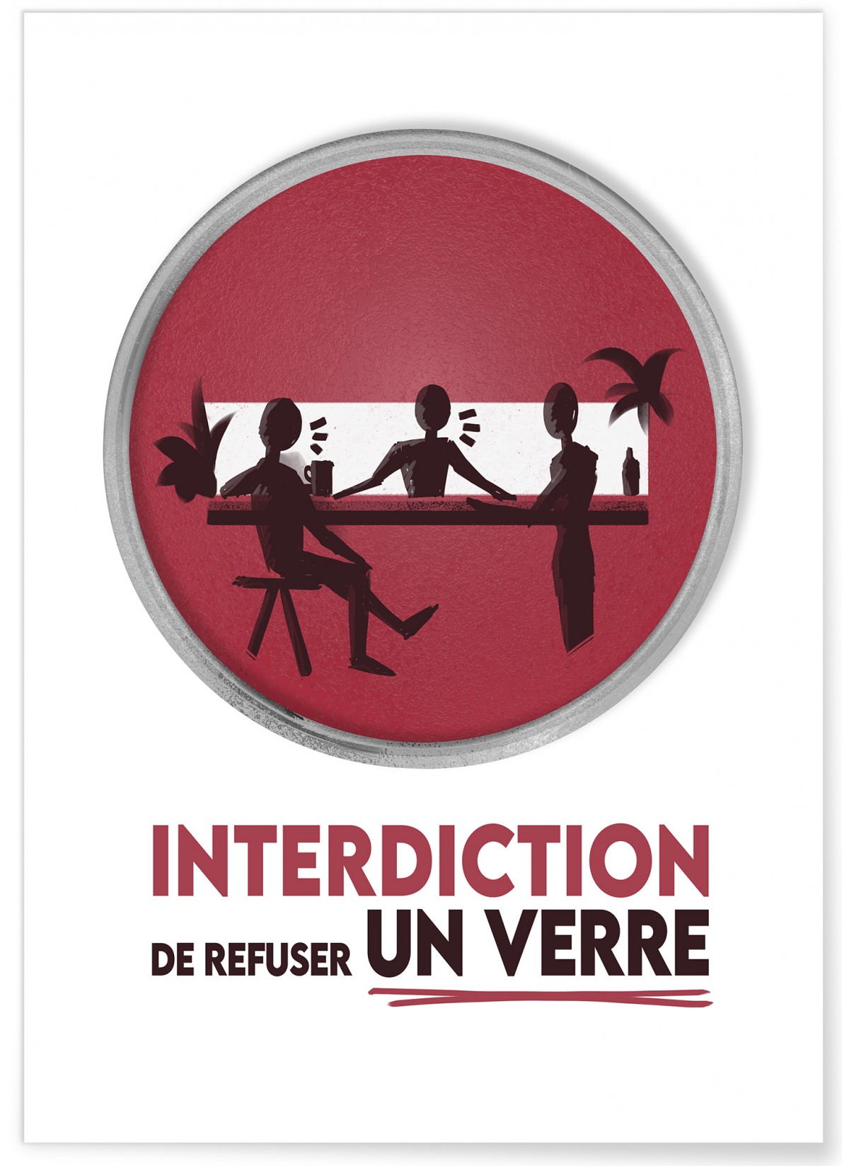 Affiche "Interdiction de refuser un verre"
