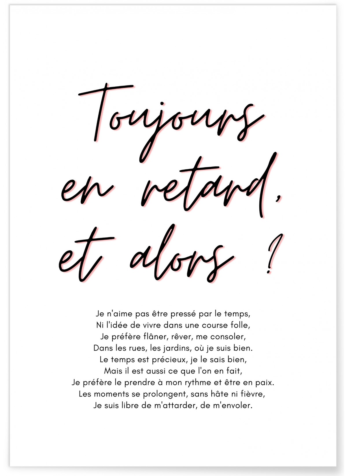 Affiche Toujours en retard