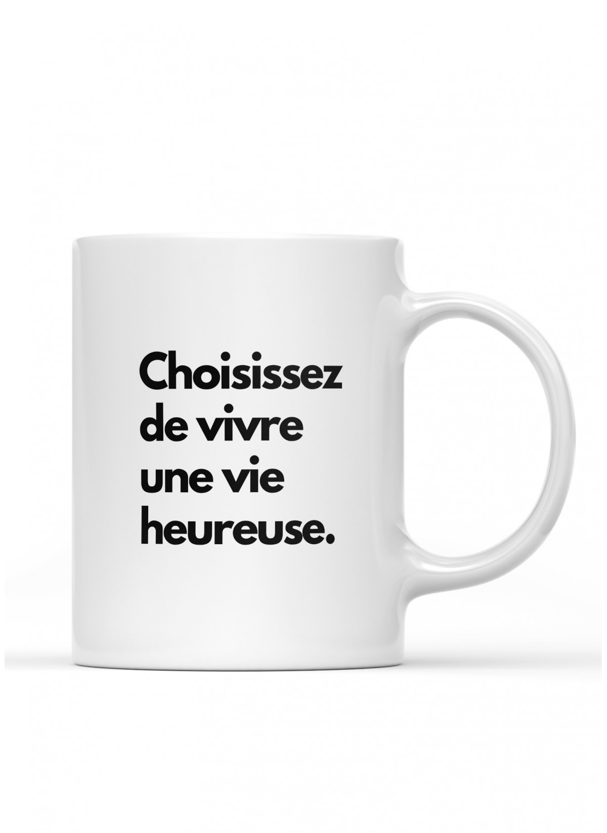 Mug Choisissez de vivre heureux