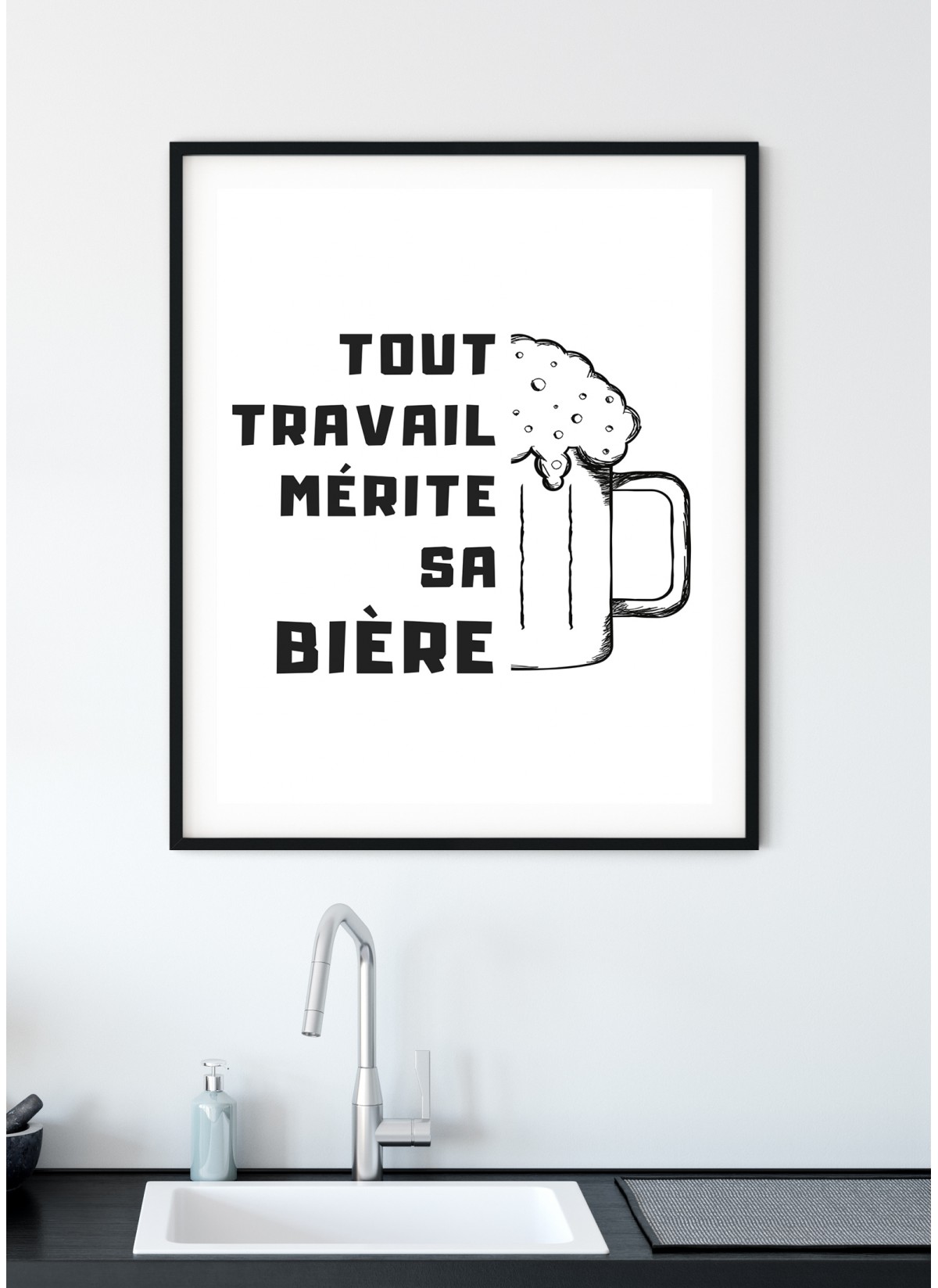 Affiche "Tout travail mérite sa bière"