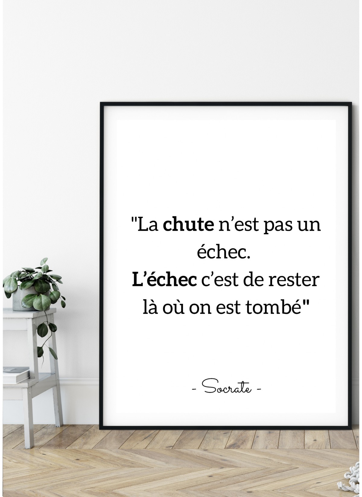 Affiche Socrate "La chute n'est pas un échec..."