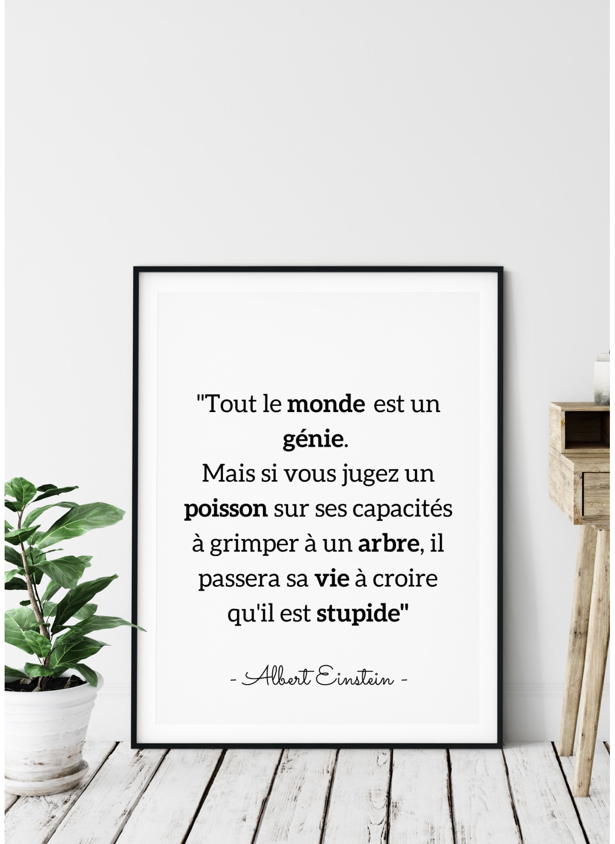 Affiche Albert Einstein : "Tout le monde..."