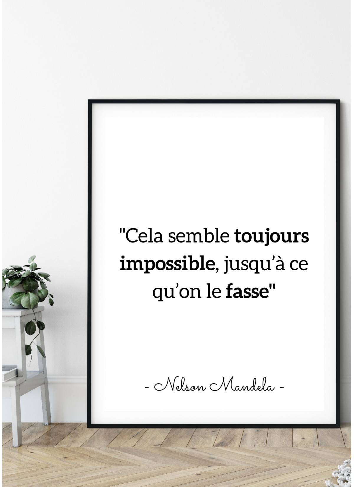 Affiche Mandela "Cela semble toujours..."