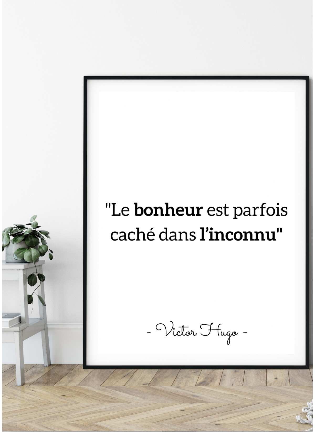Affiche Victor Hugo "Le bonheur..."
