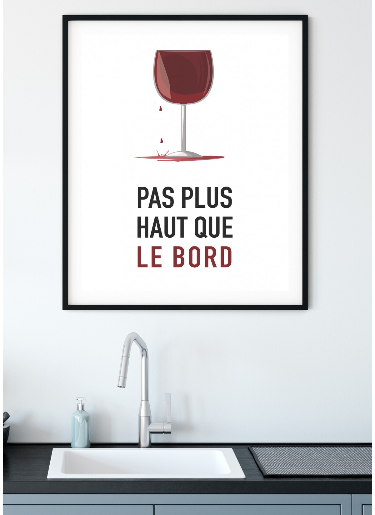 Affiche Pas plus haut que le bord