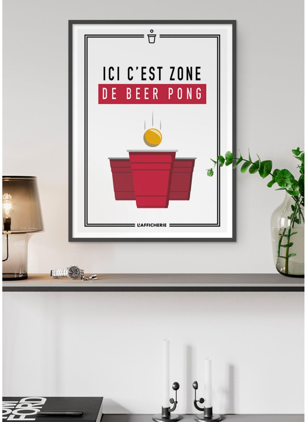 Affiche "Ici c'est zone de beer pong"