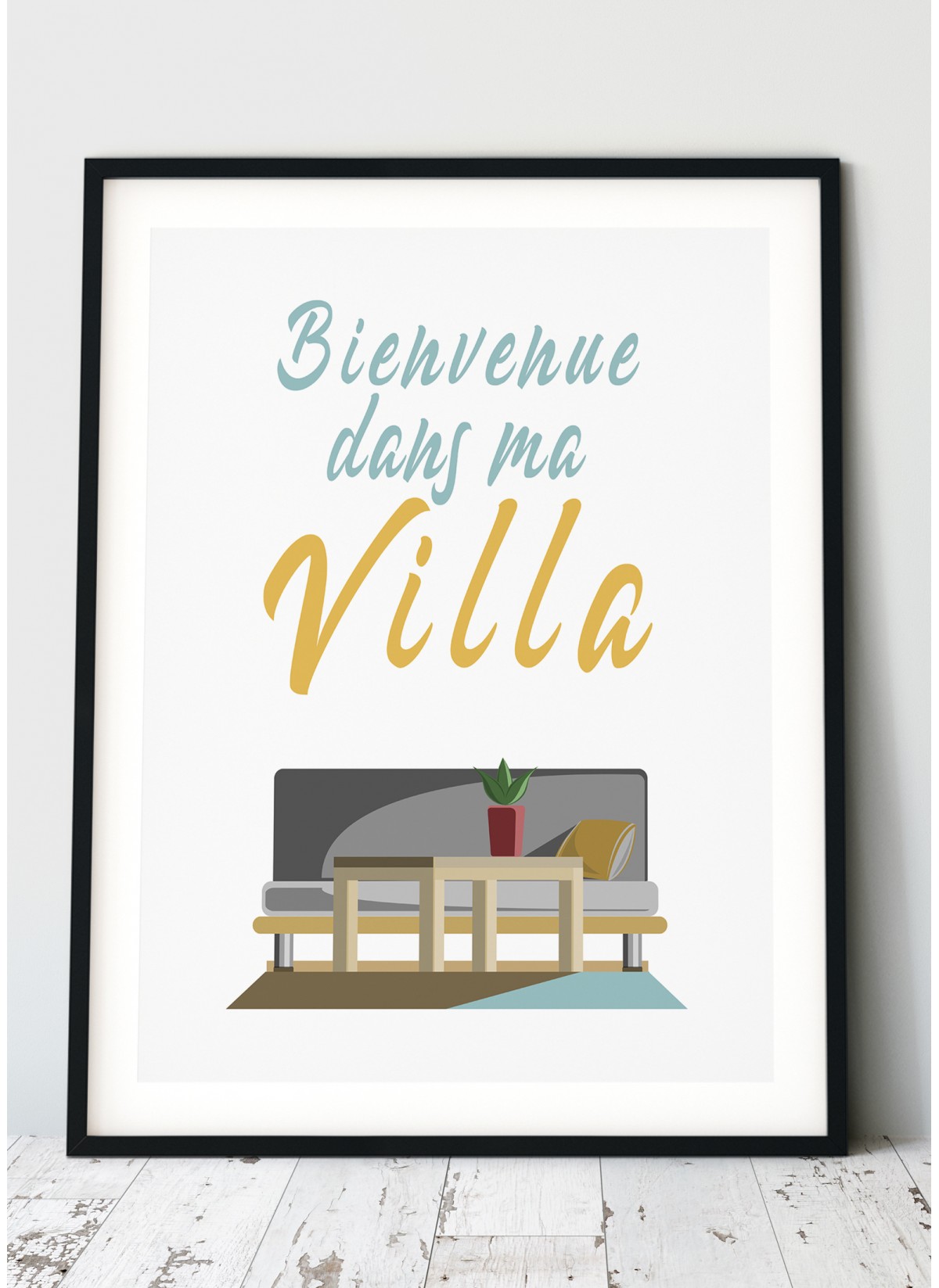 Affiche "Bienvenue dans ma villa"