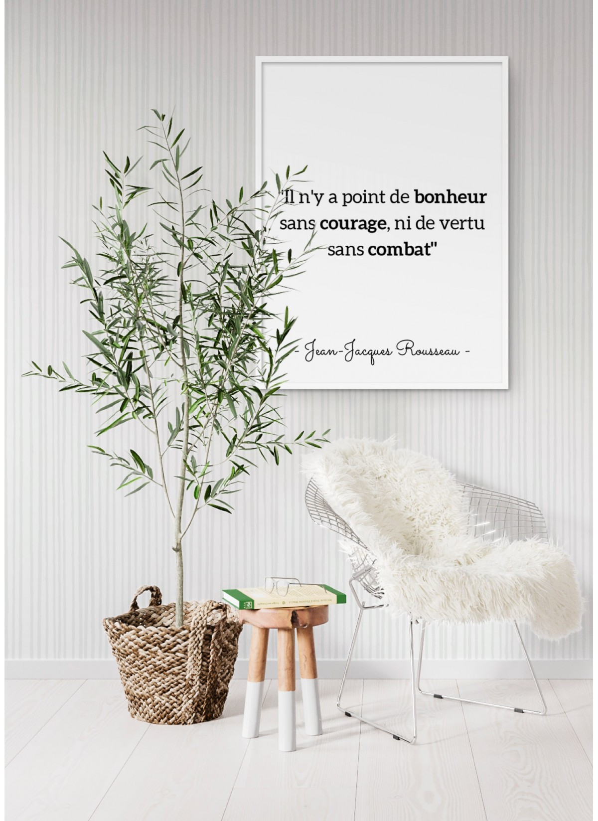 Affiche Rousseau : "Il n'y a point de bonheur..."