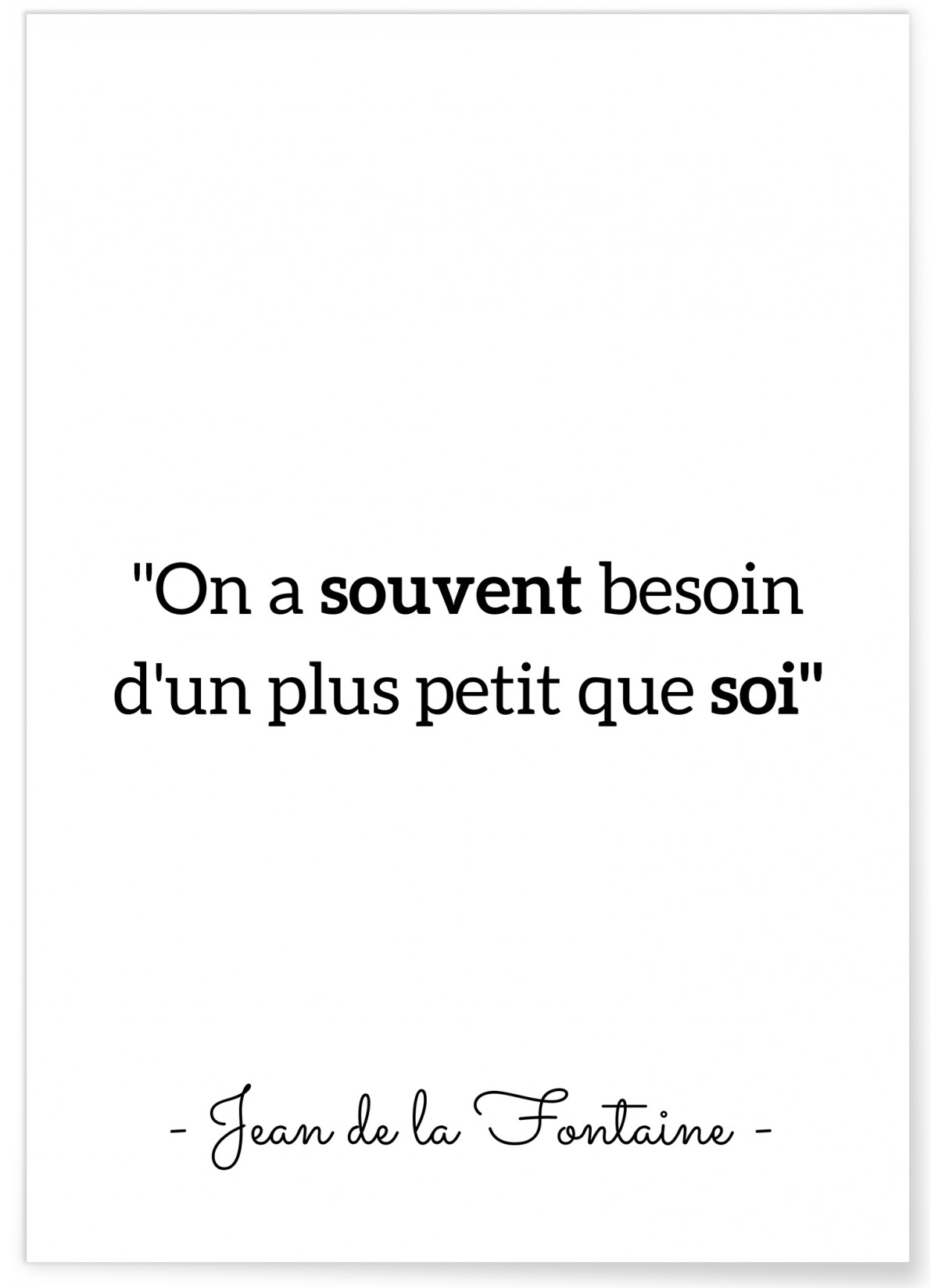 Affiche Jean de La Fontaine : "On a souvent..."