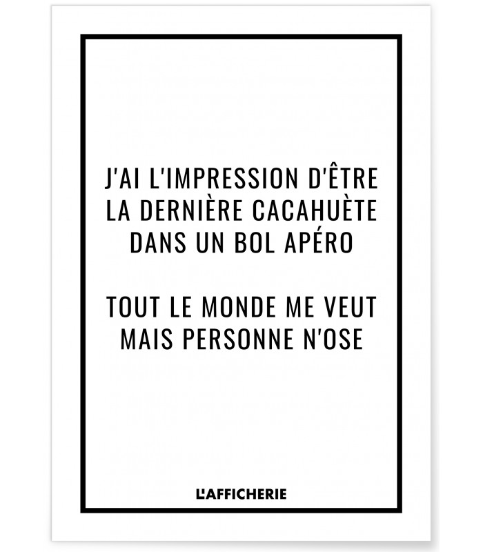 Affiche "J'ai l'impression..."