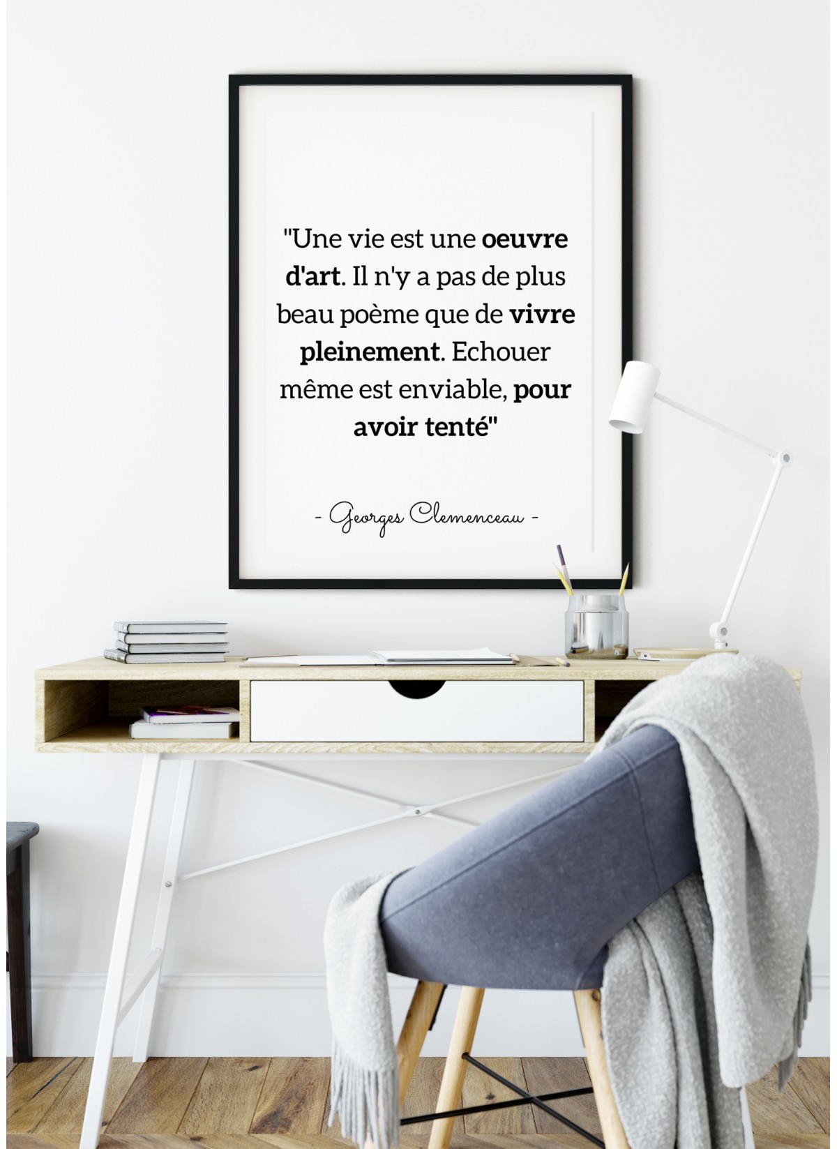 Affiche G.Clemenceau : "Une vie est oeuvre d'art..."