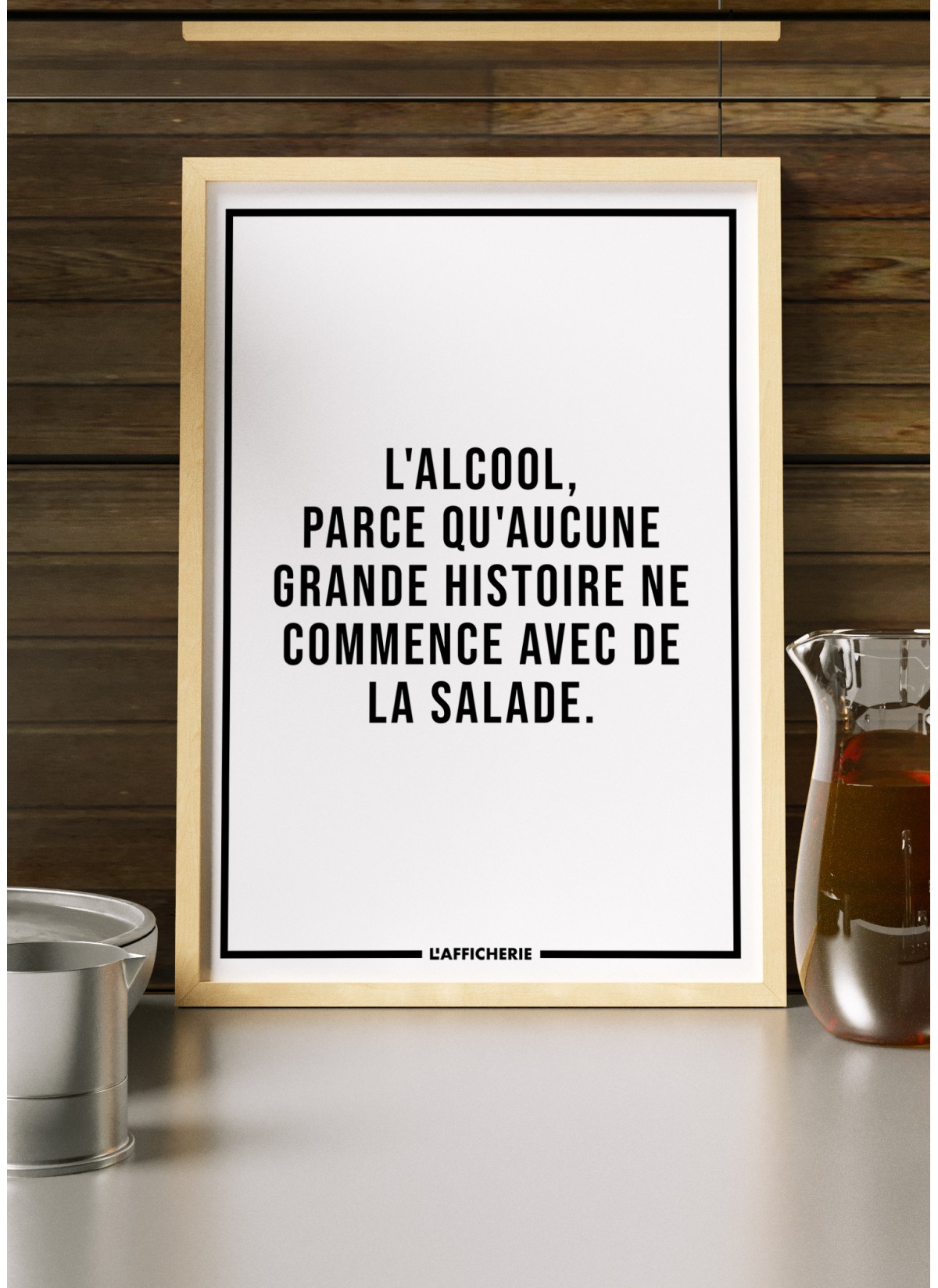 Affiche "L'alcool..."