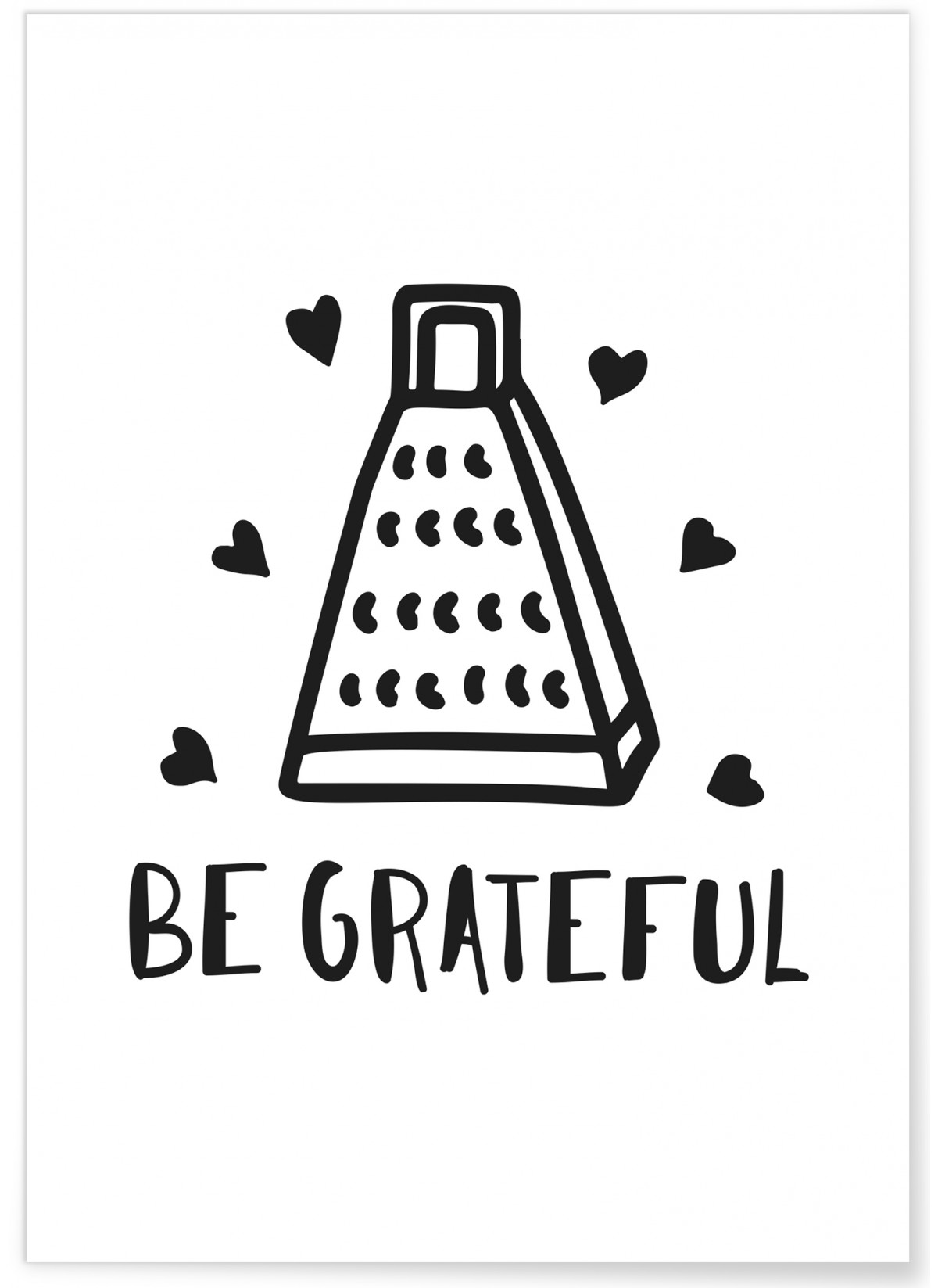 Affiche Be Grateful