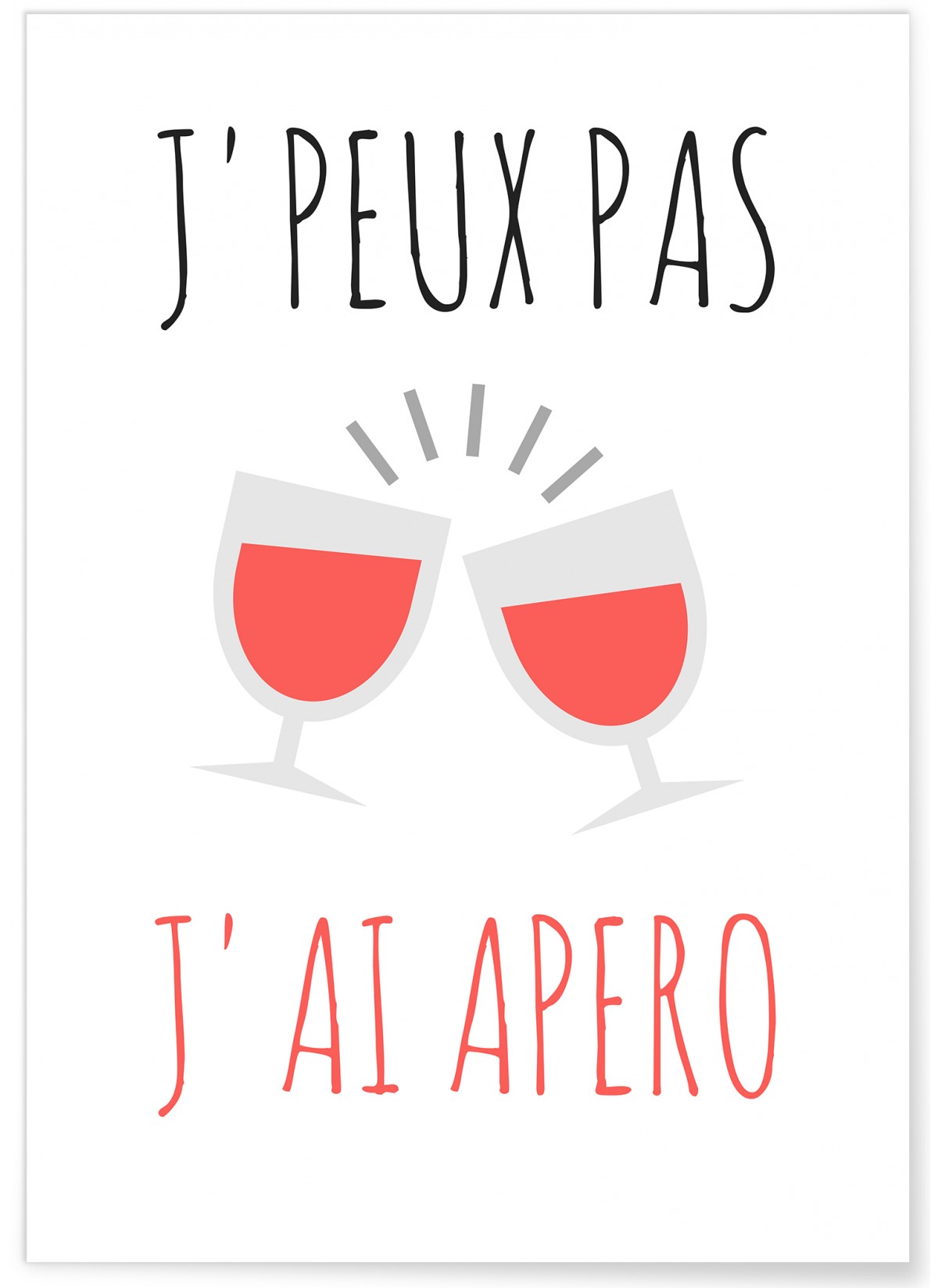 Affiche J'peux pas j'ai apéro