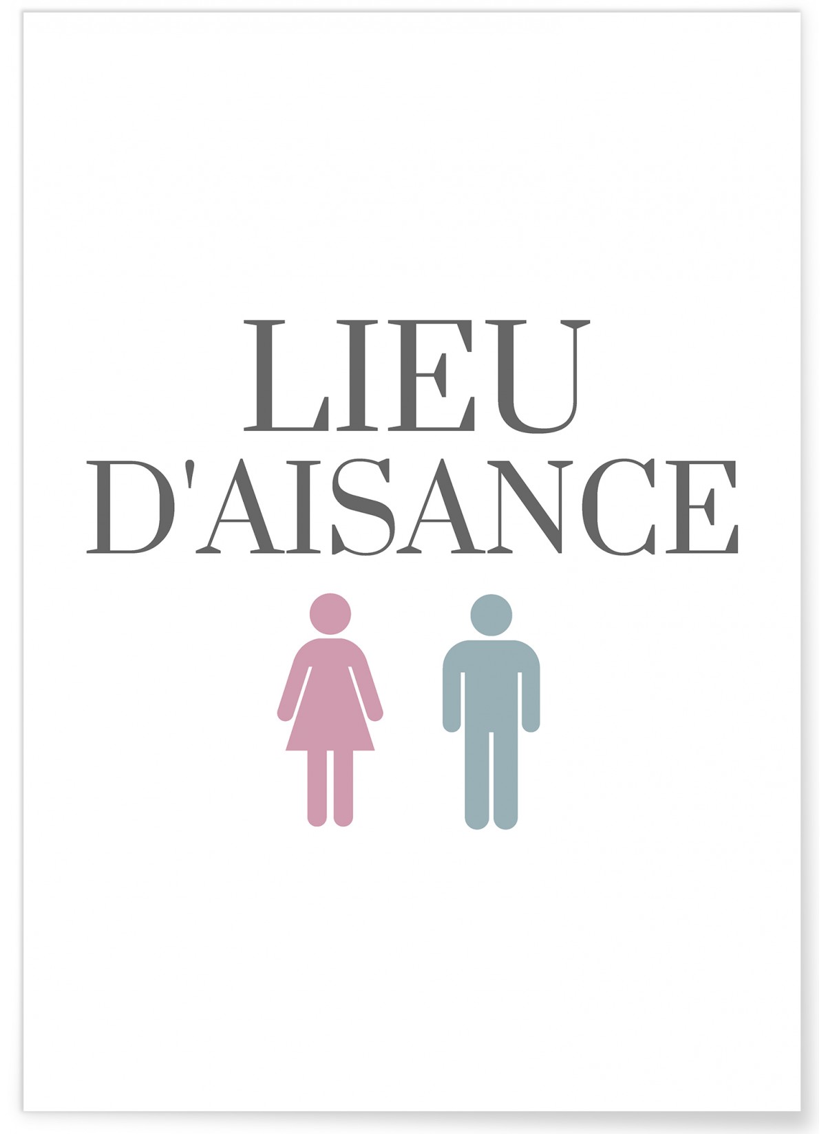 Affiche Lieu d'aisance