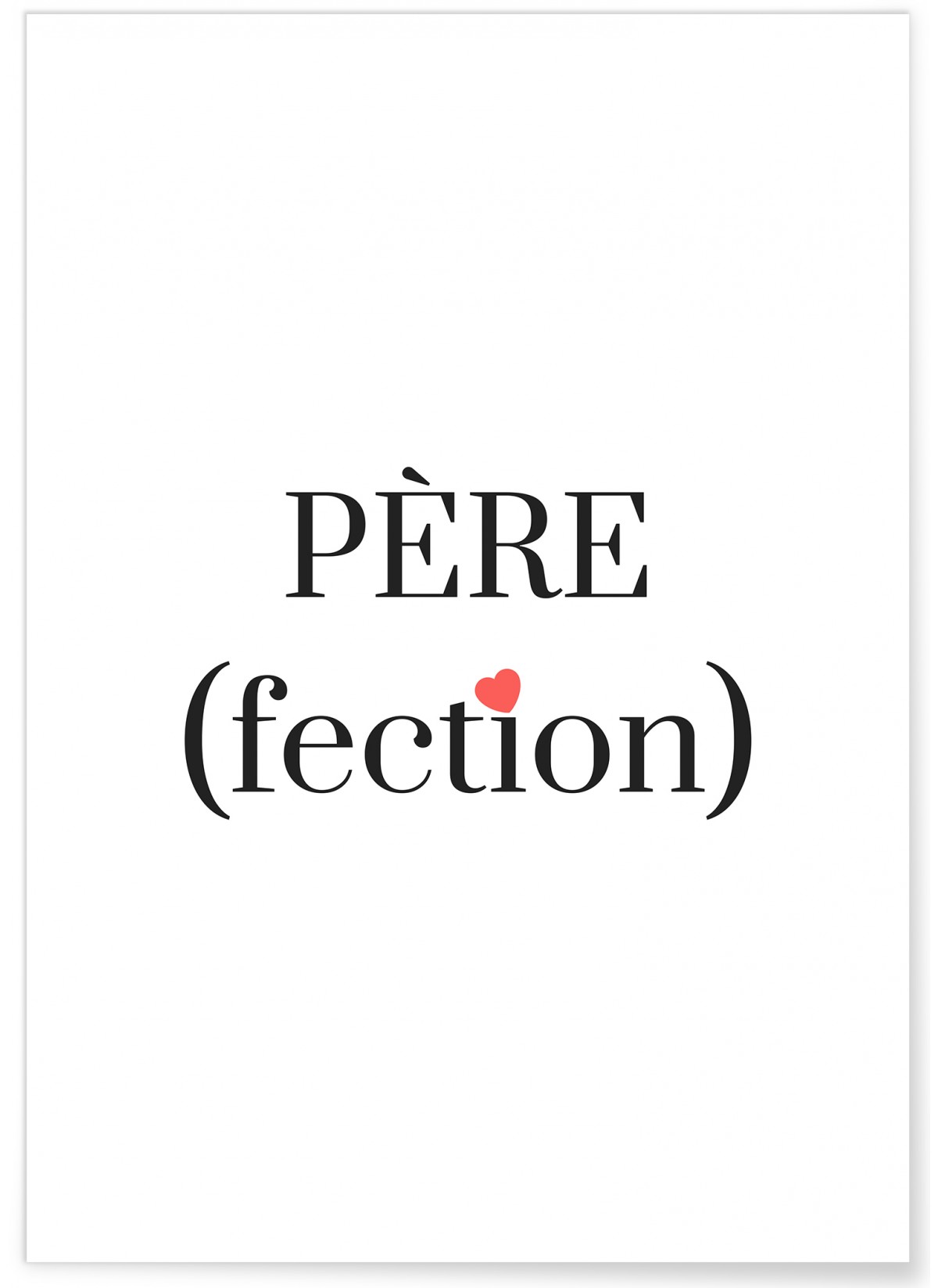 Affiche Père(fection)