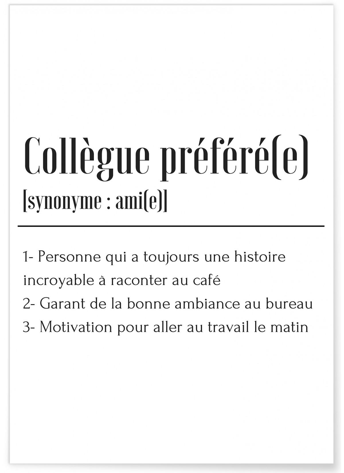 Affiche Définition Collègue préféré(e)