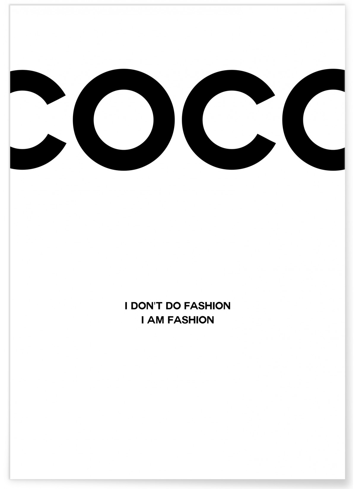 Affiche Coco "I am fashion"