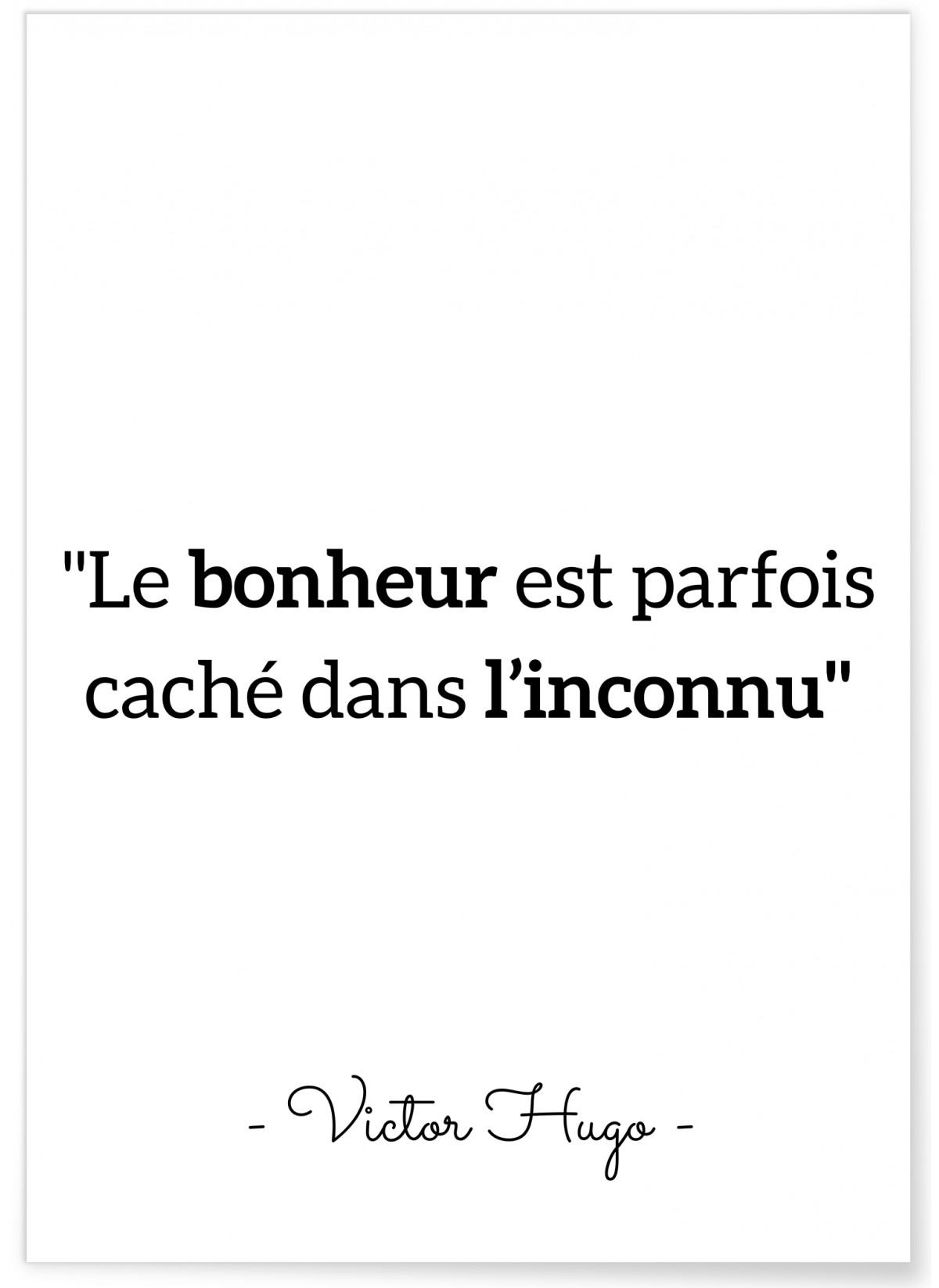 Affiche Victor Hugo "Le bonheur..."