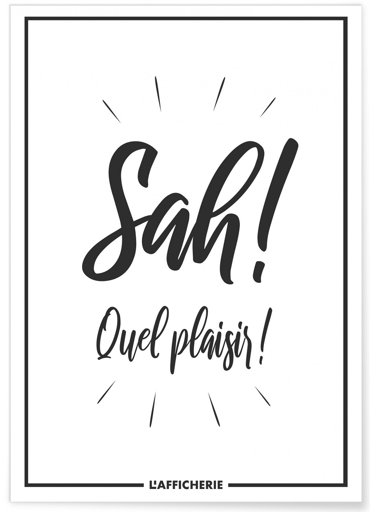 Affiche "Sah quel plaisir"