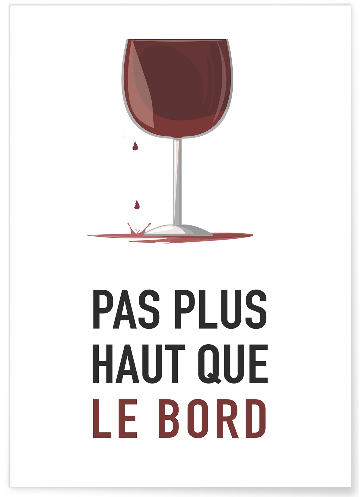 Affiche Pas plus haut que le bord