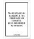 Affiche : "Quand mes amis me manquent..."