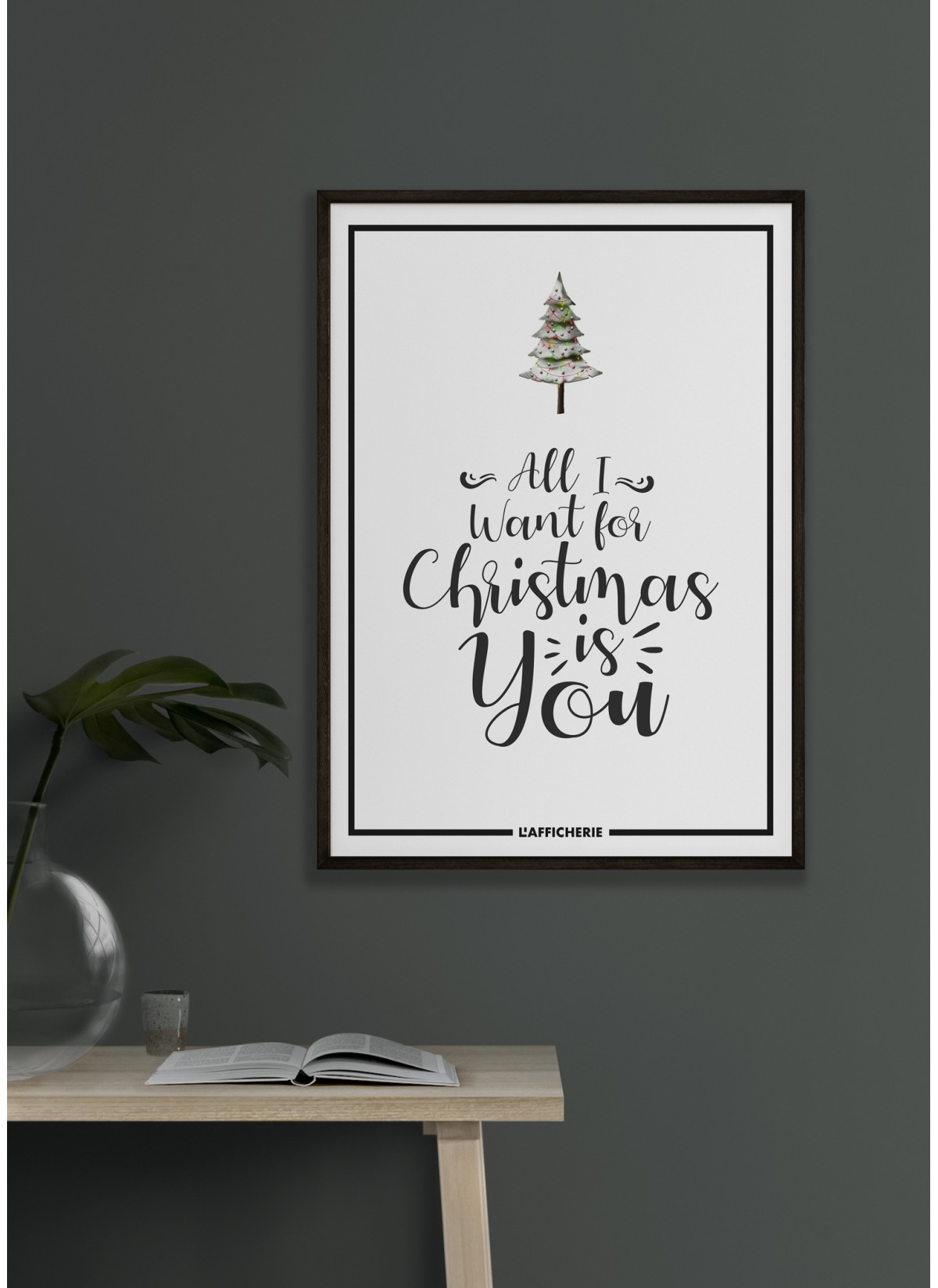 Affiche "All i want for Christmas..."