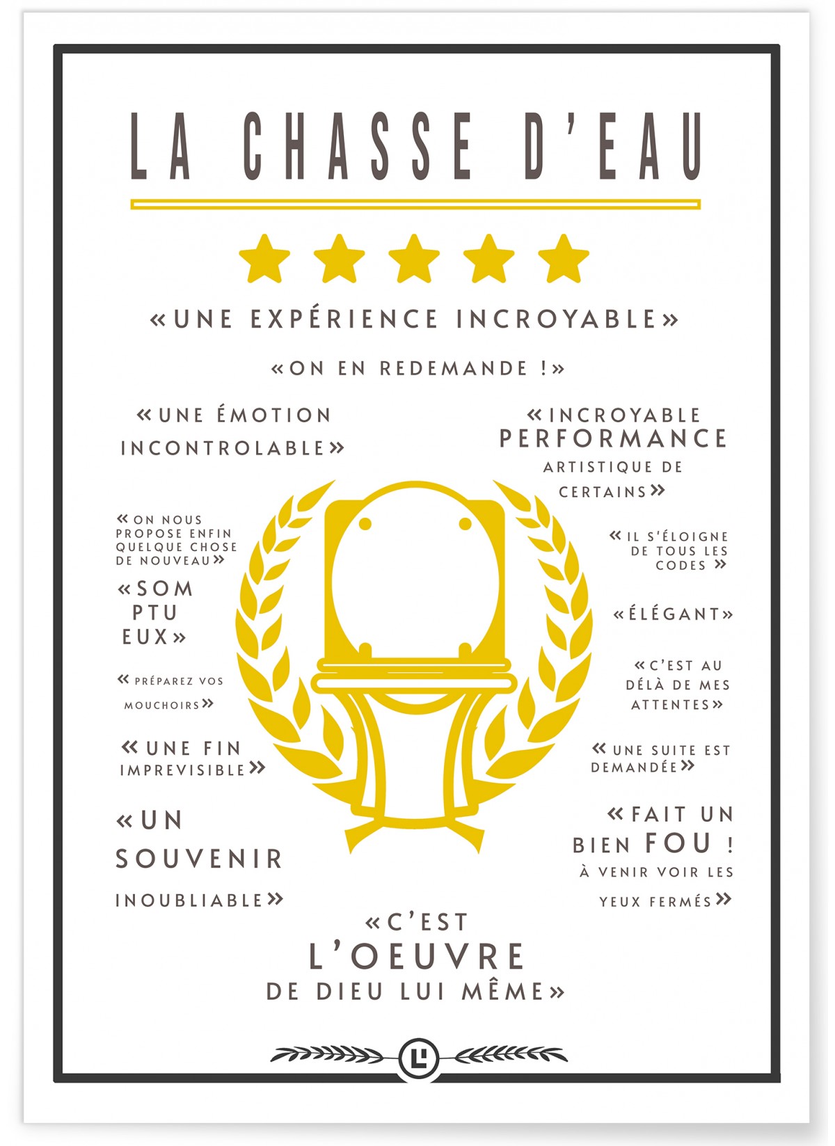 Affiche Toilettes : "La Chassse d'Eau"