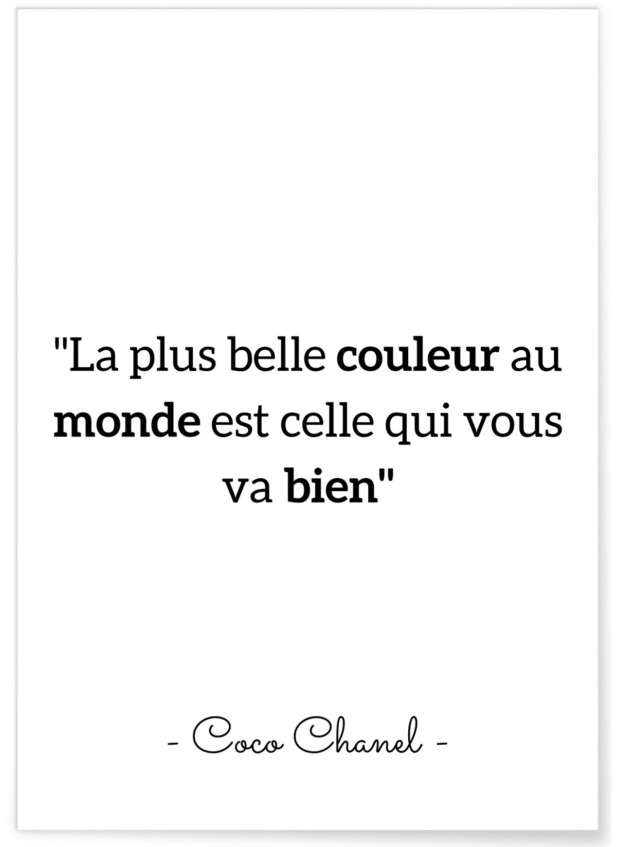 Affiche Coco Chanel : "La plus belle couleur..."