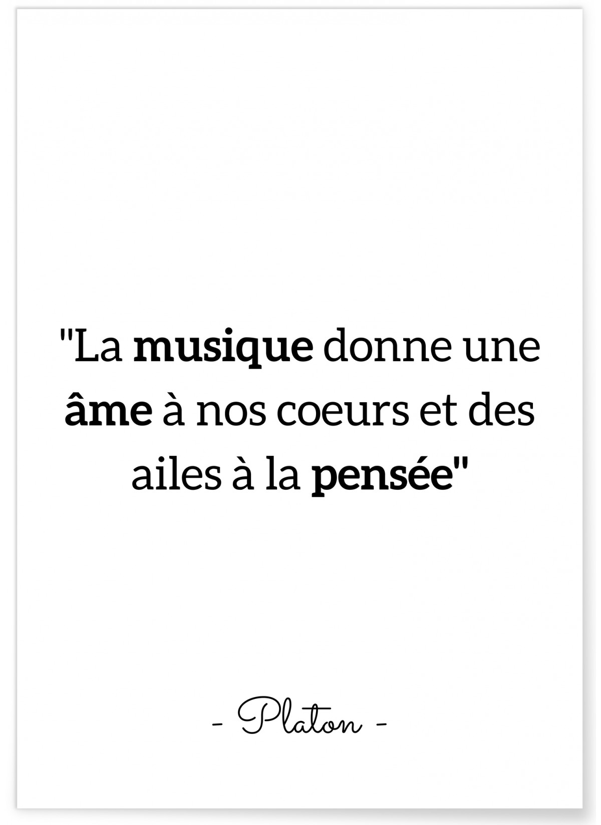 Affiche Platon : "La musique donne une âme"