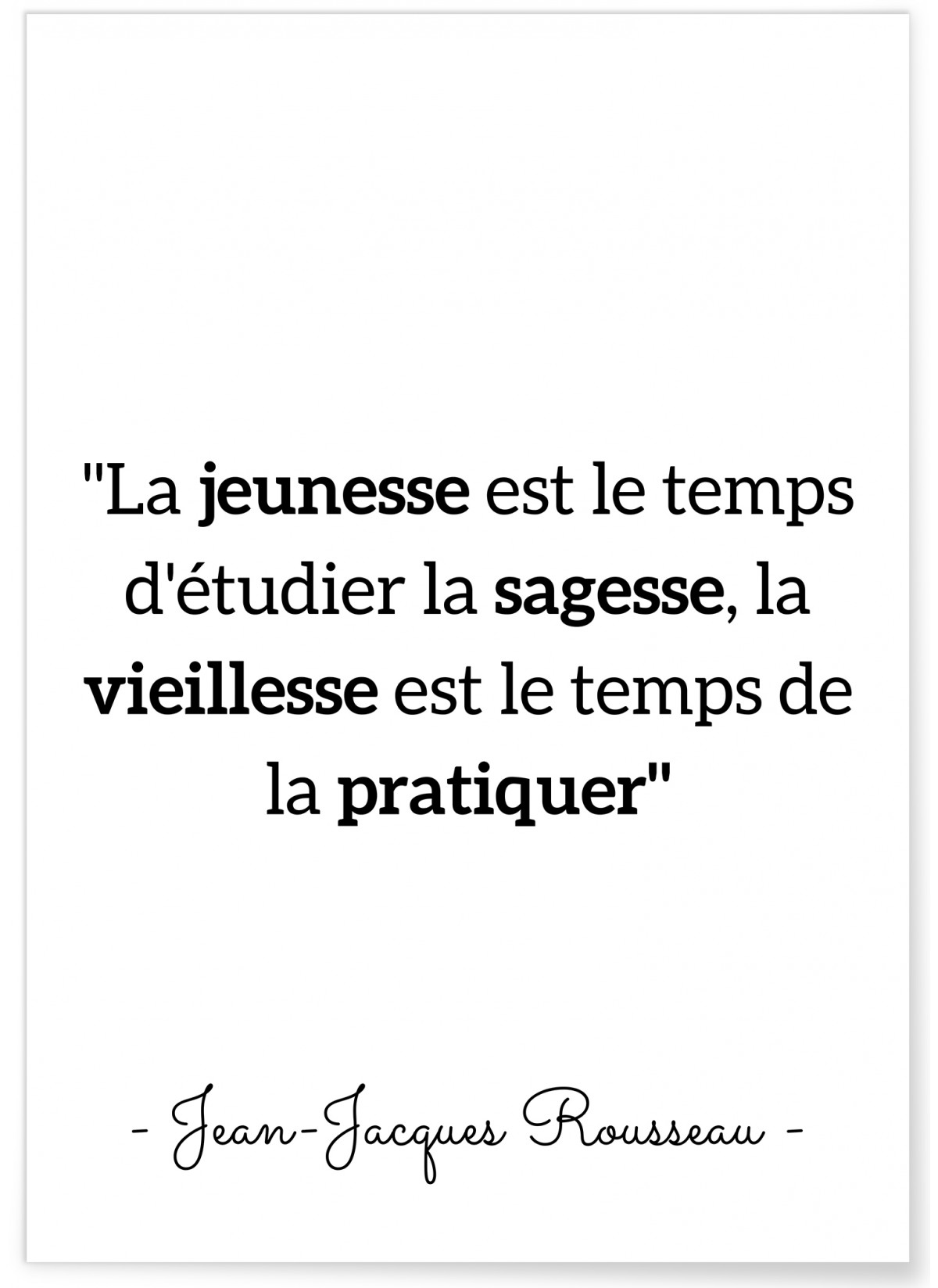 Affiche Rousseau : "La jeunesse est le temps d'étudier"