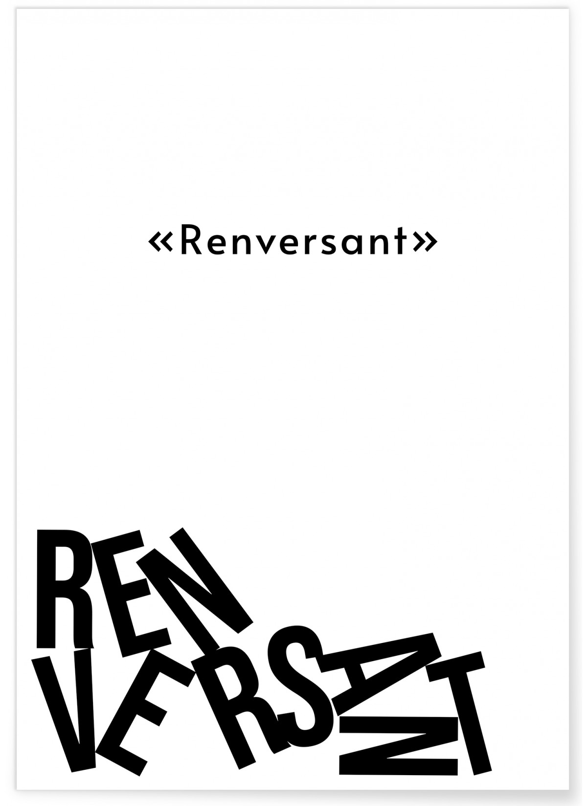 Affiche "Renversant"