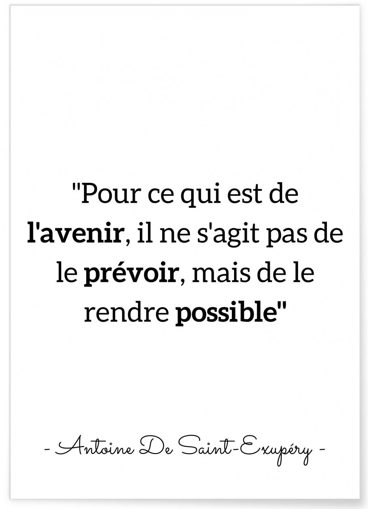 Affiche Antoine Saint-Exupéry : "Pour ce qui est de l'avenir..."