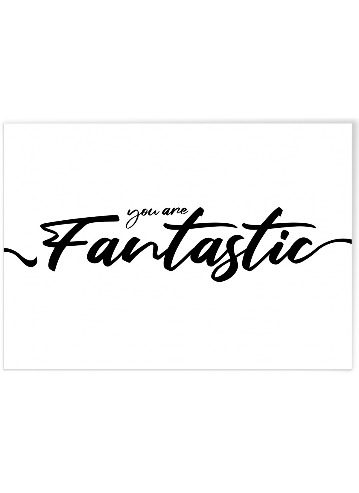 Affiche "You are fantastic"