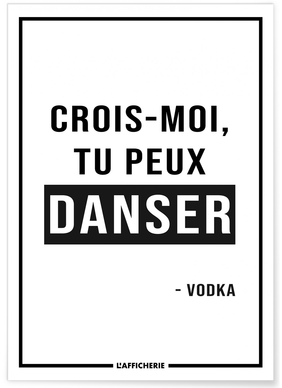 Affiche "Crois-moi, tu peux danser"